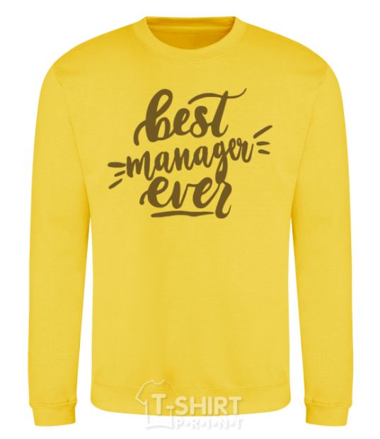 Sweatshirt Best manager ever yellow фото