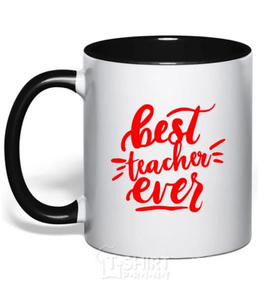 Mug with a colored handle Best teacher ever text black фото