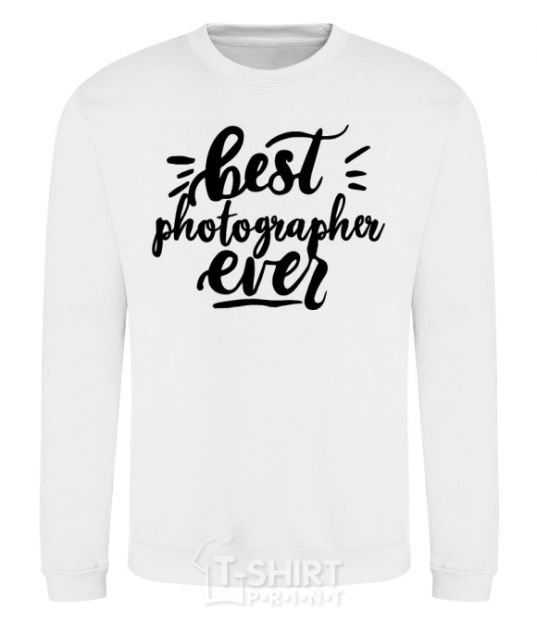 Sweatshirt Best photographer ever White фото