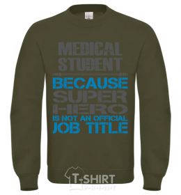 Sweatshirt Medical student because super hero sand фото