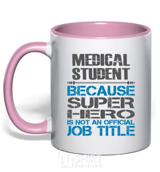 Mug with a colored handle Medical student because super hero light-pink фото