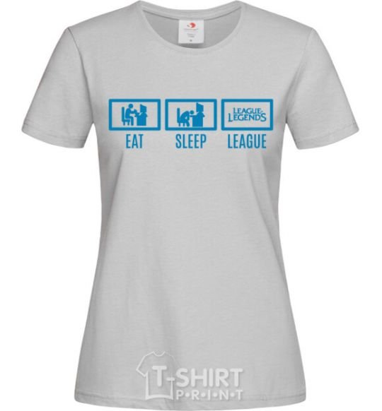 Women's T-shirt Eat sleep league grey фото