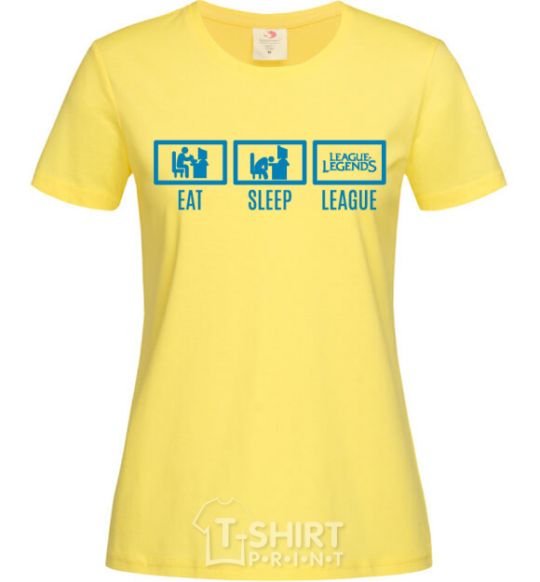 Women's T-shirt Eat sleep league cornsilk фото