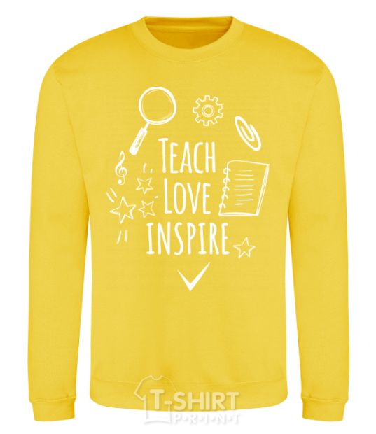Sweatshirt Teach love inspire yellow фото