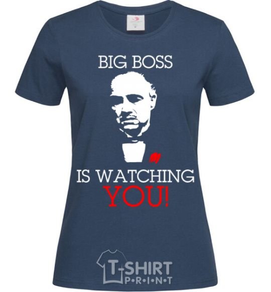 Женская футболка Big boss is watching you Темно-синий фото