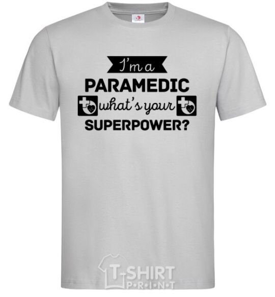 Men's T-Shirt I'm a paramedic what's your superpower grey фото