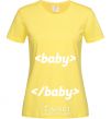 Women's T-shirt Baby programmer cornsilk фото