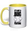 Mug with a colored handle It's not a bug it's a feature yellow фото