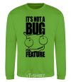 Свитшот It's not a bug it's a feature Лаймовый фото