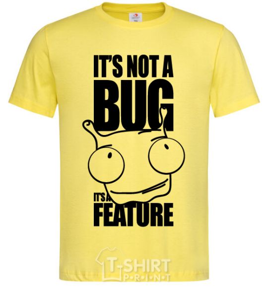Мужская футболка It's not a bug it's a feature Лимонный фото