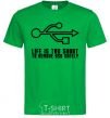 Men's T-Shirt Life is too short to remove usb safely kelly-green фото