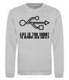 Sweatshirt Life is too short to remove usb safely sport-grey фото