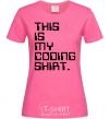 Women's T-shirt This is my coding shirt heliconia фото