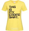 Women's T-shirt This is my coding shirt cornsilk фото
