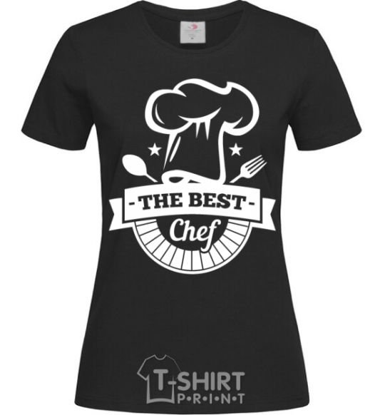 Women's T-shirt The best chef black фото