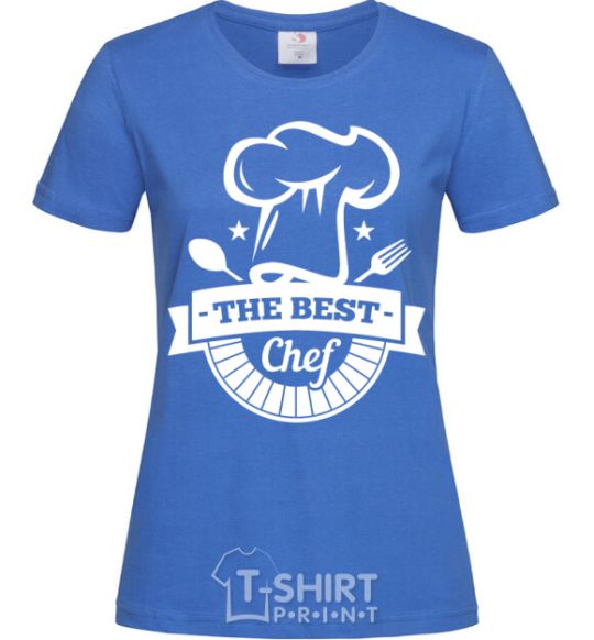 Women's T-shirt The best chef royal-blue фото