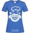 Women's T-shirt The best chef royal-blue фото