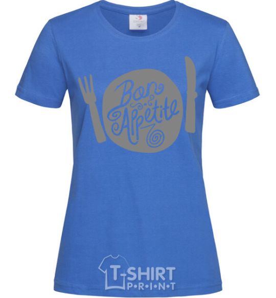 Women's T-shirt Bon appetite royal-blue фото