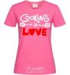 Women's T-shirt Cooking is love heliconia фото