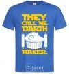 Men's T-Shirt They call me Darth Baker royal-blue фото