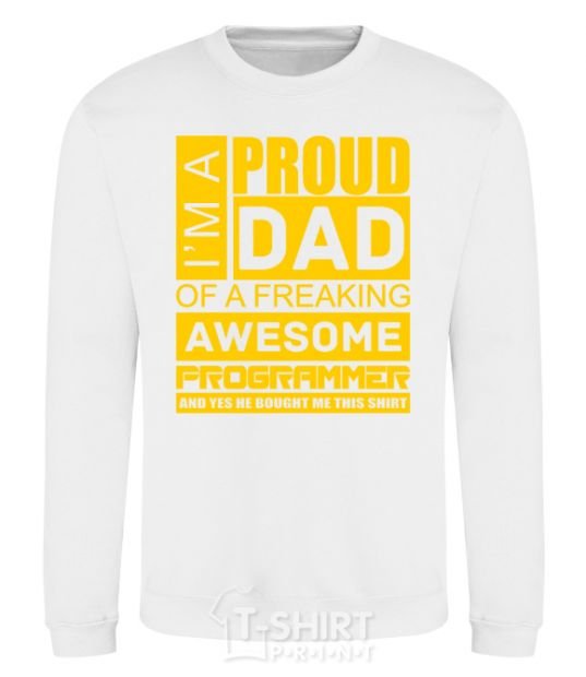 Sweatshirt Proud father of an awesome programmer White фото