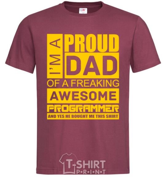 Мужская футболка Proud father of an awesome programmer Бордовый фото