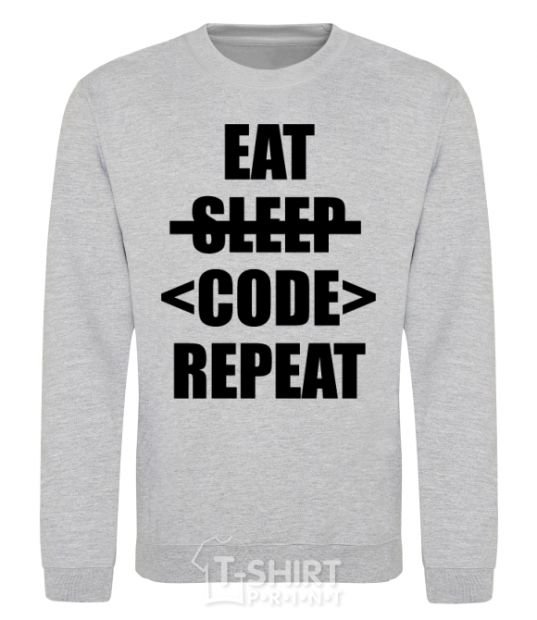 Sweatshirt Eat code repeat sport-grey фото