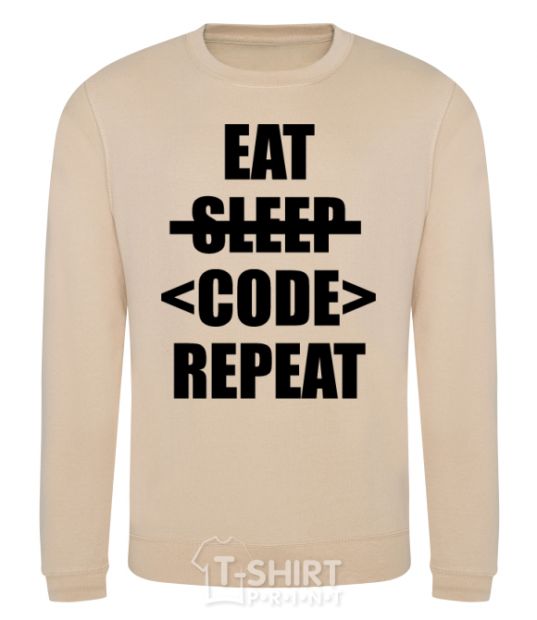 Sweatshirt Eat code repeat sand фото