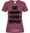 Women's T-shirt Eat code repeat burgundy фото