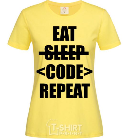 Women's T-shirt Eat code repeat cornsilk фото