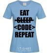 Women's T-shirt Eat code repeat sky-blue фото