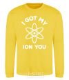 Sweatshirt I got my ion you yellow фото