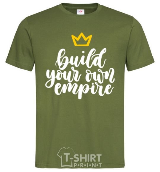 Men's T-Shirt Build your own empire millennial-khaki фото