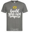Men's T-Shirt Build your own empire dark-grey фото