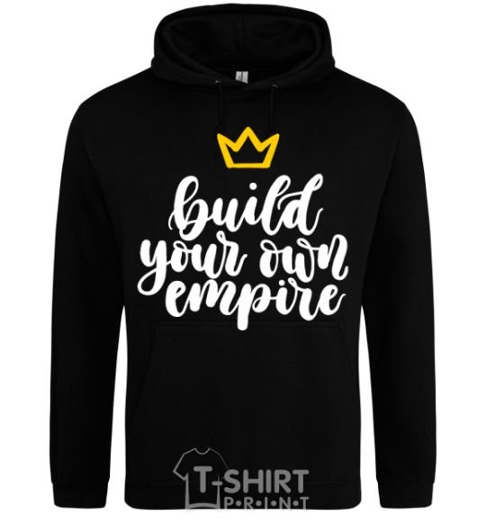Мужская толстовка (худи) Build your own empire Черный фото