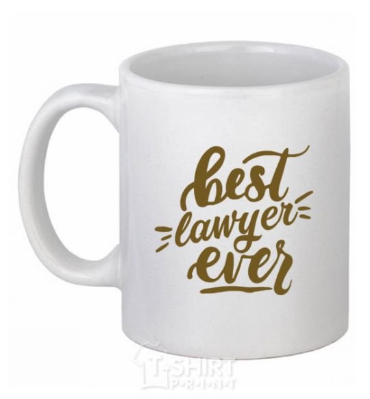 Ceramic mug Best lawyer ever White фото