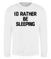 Sweatshirt I'd rather be sleeping White фото