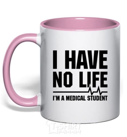 Mug with a colored handle I have no life i'm a medical student light-pink фото