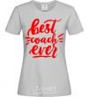 Women's T-shirt Best coach ever grey фото