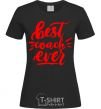 Women's T-shirt Best coach ever black фото