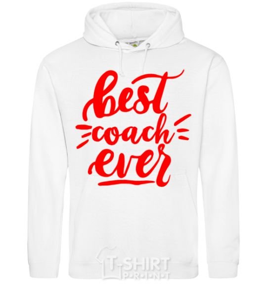 Men`s hoodie Best coach ever White фото