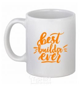 Ceramic mug Best builder ever White фото