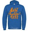 Men`s hoodie Best builder ever royal фото