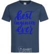 Men's T-Shirt Best engineer ever navy-blue фото