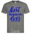 Men's T-Shirt Best engineer ever dark-grey фото