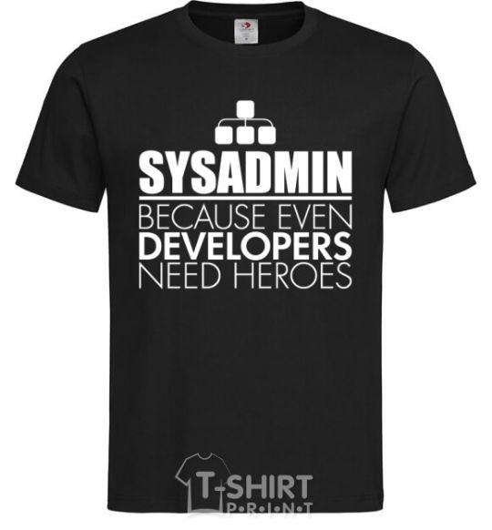 Men's T-Shirt Sysadmin because even developers need a hero black фото