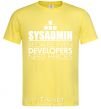 Men's T-Shirt Sysadmin because even developers need a hero cornsilk фото