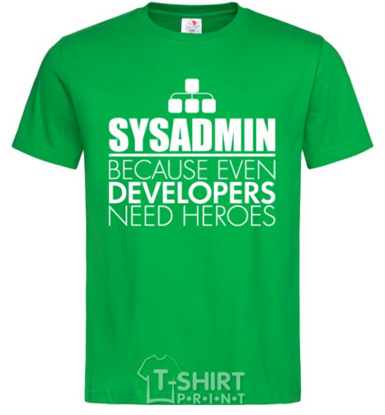 Men's T-Shirt Sysadmin because even developers need a hero kelly-green фото