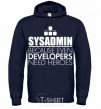 Мужская толстовка (худи) Sysadmin because even developers need a hero Темно-синий фото