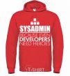 Men`s hoodie Sysadmin because even developers need a hero bright-red фото